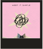 Keep It Simple